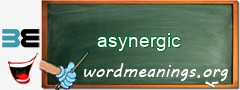 WordMeaning blackboard for asynergic